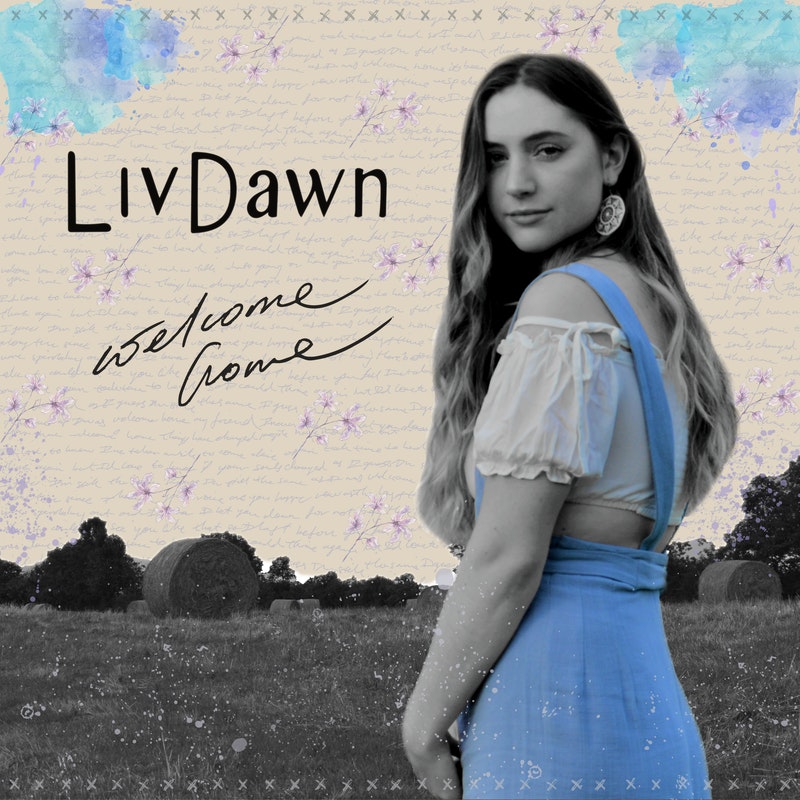 Liv Dawn Releases Her Award Finalist Song ‘Welcome Home’