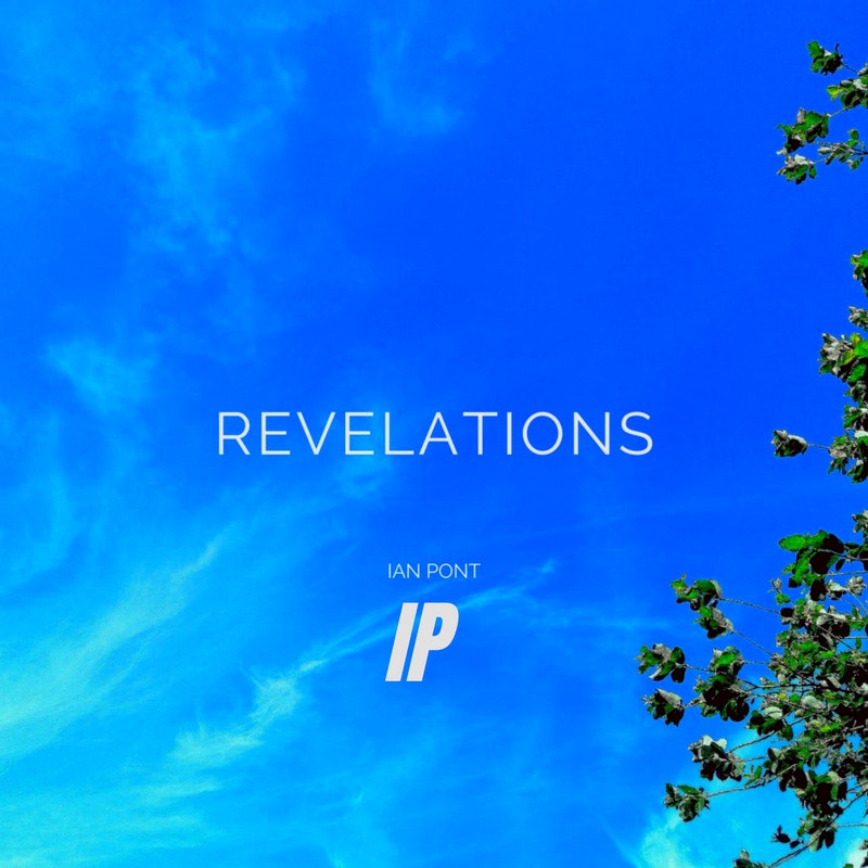 INTERVIEW: Ian Pont Talks About His Most Recent EP ‘Revelations’