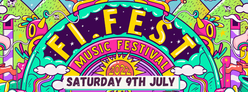 FI.FEST Music Festival Announce Line-Up for 2022!
