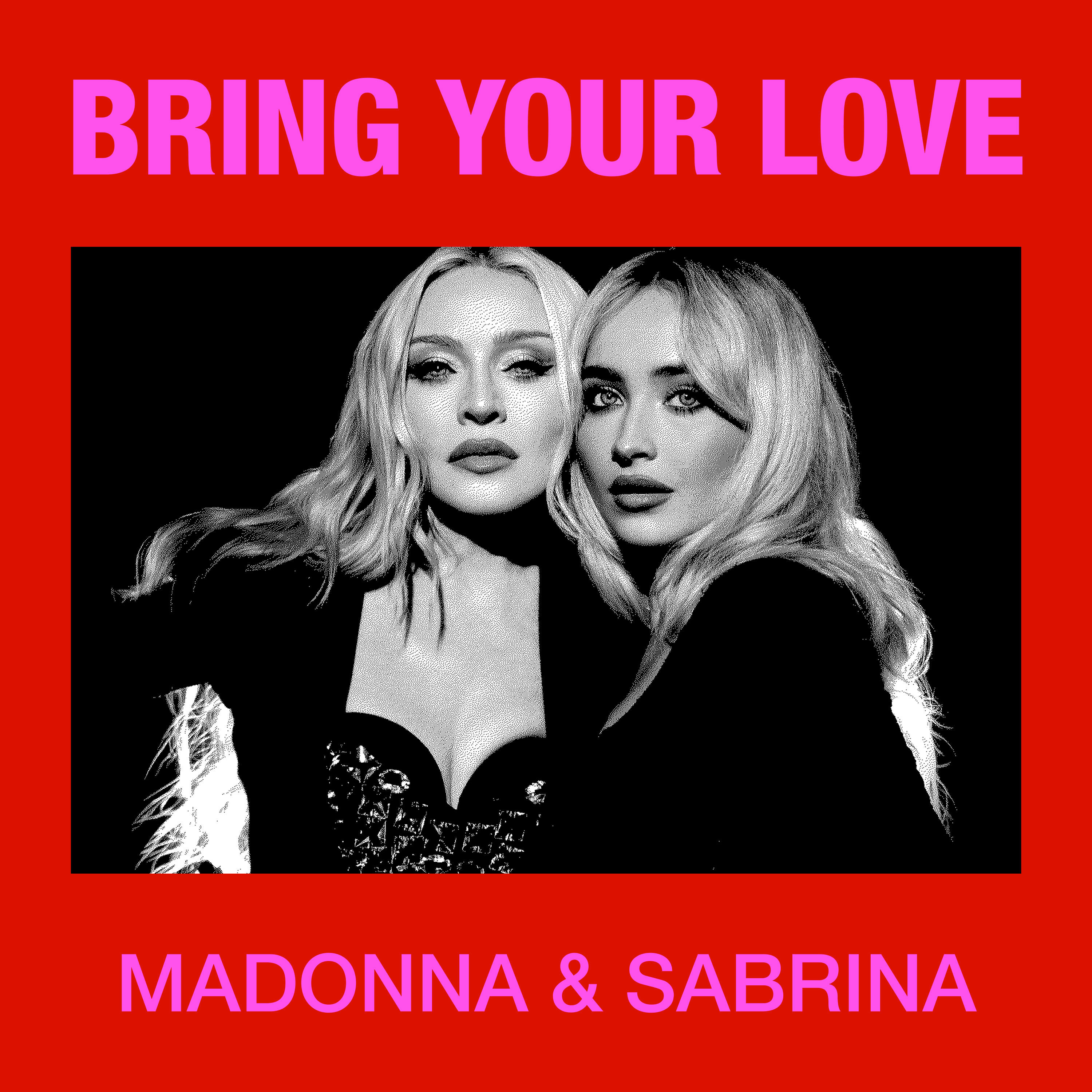 Madonna and Sabrina Carpenter Release New Single “Bring Your Love”